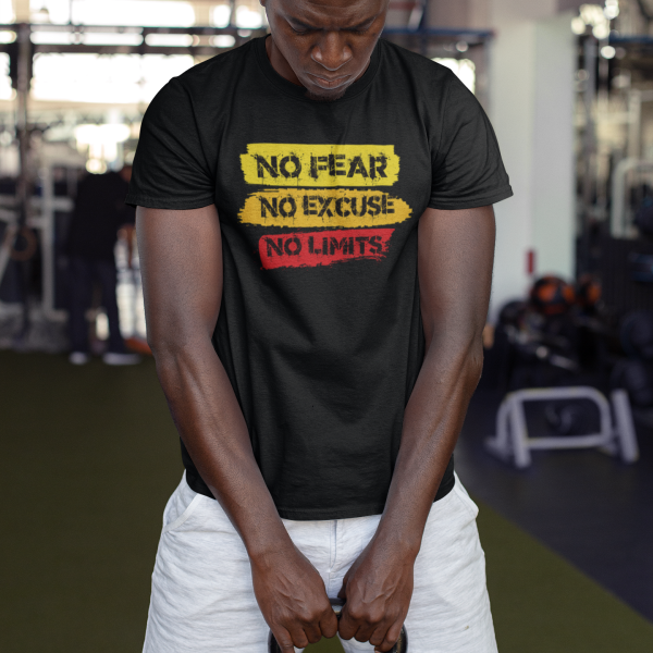 No Fear, No Excuse, No limits Cotton Tshirt